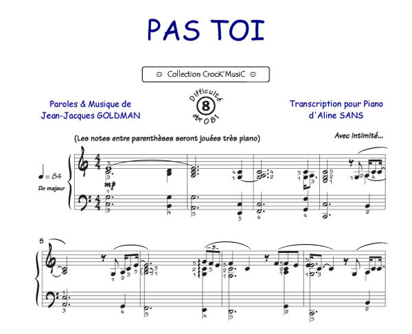 Pas toi de Jean-Jacques Goldman, Feuillet pour piano