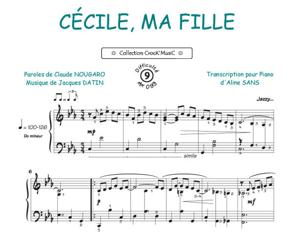 Cécile ma fille de Claude Nougaro, Feuillet pour piano