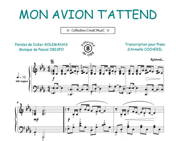 Mon avion t'attend de Pascal Obispo, Feuillet pour piano