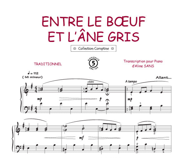 Entre le b?uf et l'âne gris, Feuillet pour piano et Chant et Guitare