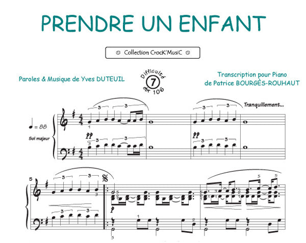 Prendre un Enfant, Feuillet pour piano