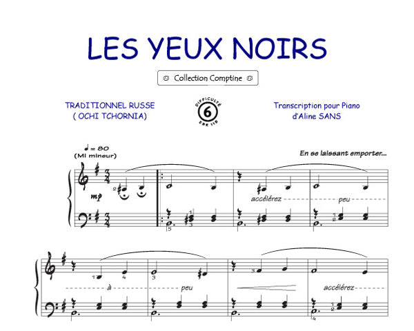 Les yeux noirs, Feuillet pour piano et Chant et Guitare