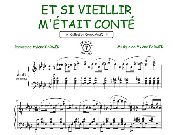 Et si vieillir m'était conté de Mylène Farmer, Feuillet pour piano