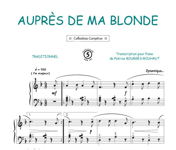 Auprès de ma blonde, Feuillet pour piano et Chant et Guitare