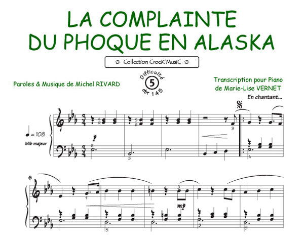 La complainte du phoque en Alaska de Michel Rivard, Feuillet pour piano