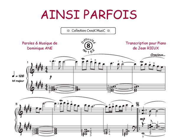 Ainsi Parfois de A Dominique, Feuillet pour piano