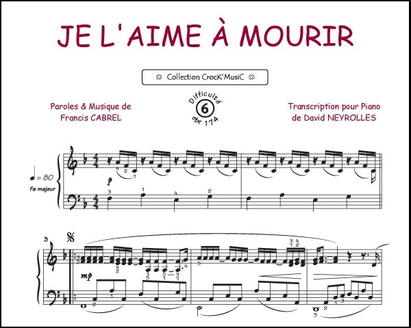 Je l'aime à mourir de Francis Cabrel, Feuillet pour piano