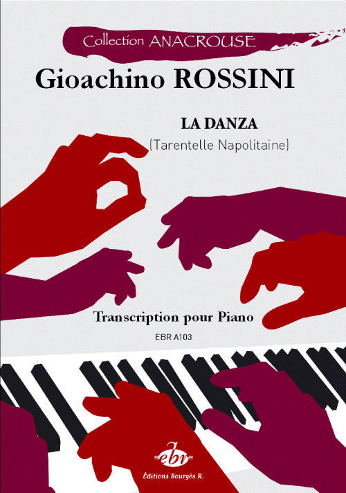 La Danza de Gioachino Rossini, Livre pour piano