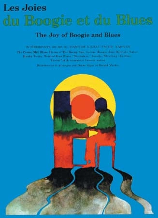 Les Joies Du Boogie Et Du Blues de Denis Agay, Livre pour piano