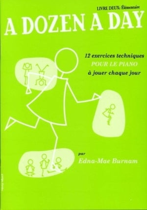 A Dozen A Day Livre 2 (FR) - Élémentaire de Edna-Mae Burnam, Livre pour piano