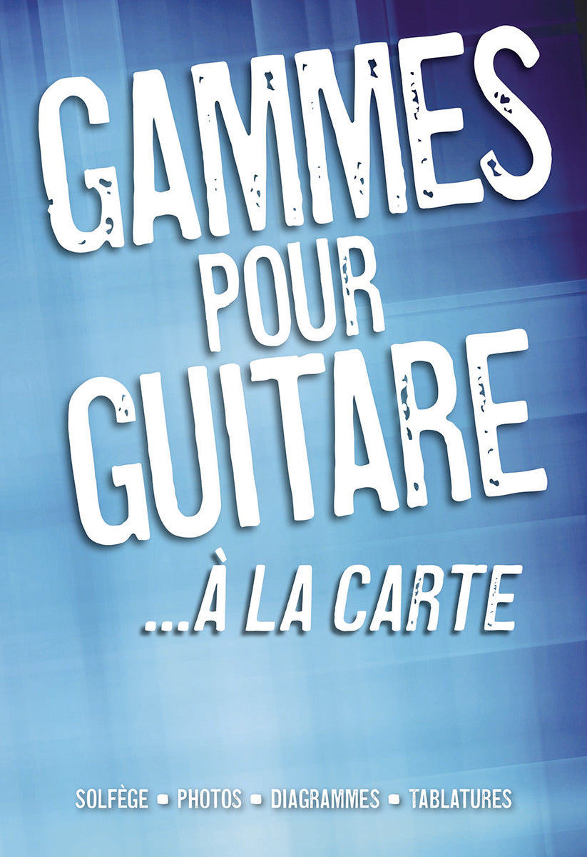 Gammes A La Carte de Joe Bennett, Livre pour guitare