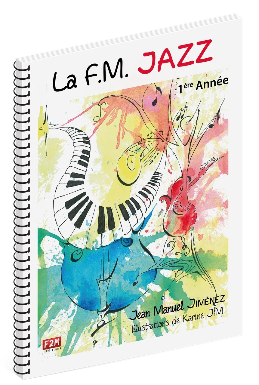 La F.M. Jazz 1ère Année de Jean Manuel Jiménez, Livre