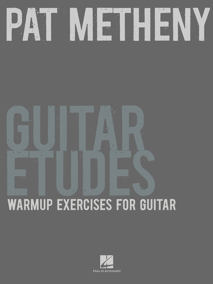 Pat Metheny Guitar Etudes, Livre pour guitare