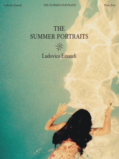 Ludovico Einaudi - The Summer Portraits de Ludovico Einaudi, Livre pour piano