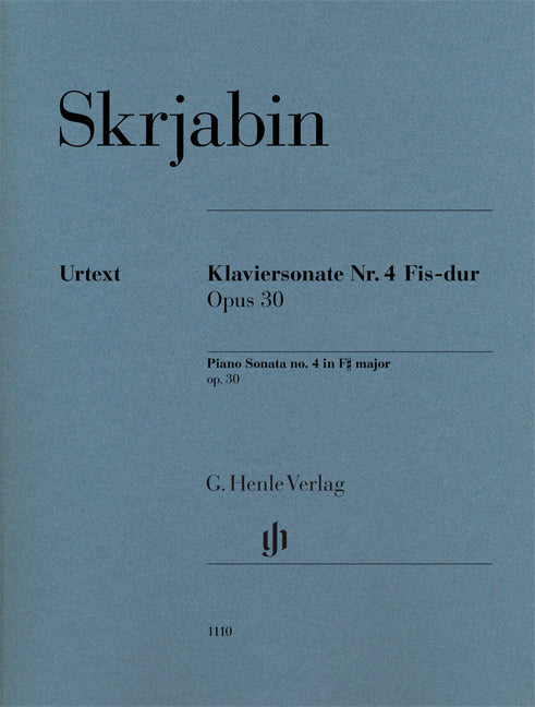 Sonate pour piano n° 4 en fa dièse majeur, op. 30 | Alexander Skrjabin