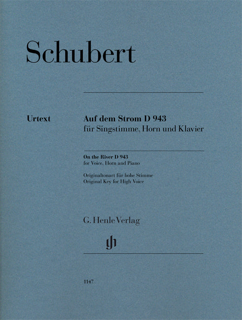 Auf dem Strom, D. 943 | Franz Schubert | Voix