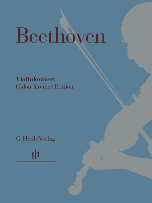 Concerto pour violon en ré majeur, op. 61 - Édition Kremer | Ludwig van Beethoven