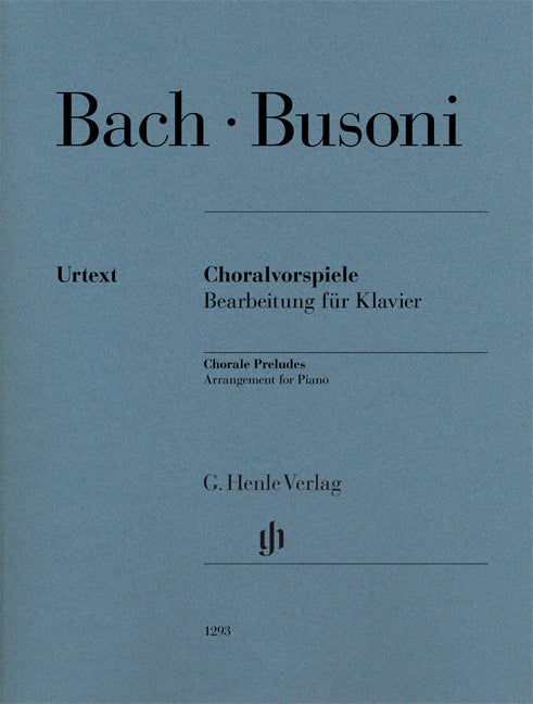 Ferruccio Busoni : Préludes de choral (J.-S. Bach) | Piano