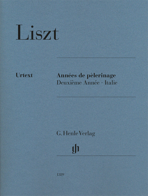 Années de pèlerinage - Deuxième Année - Italie | Franz Liszt