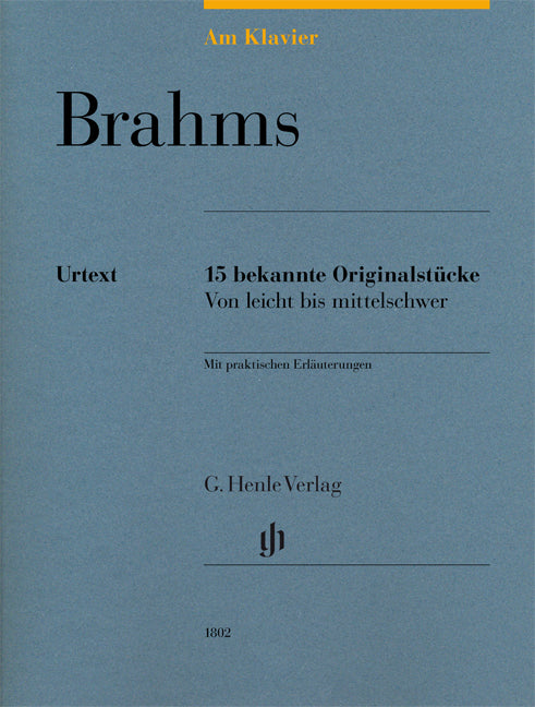 Au piano - 15 pièces originales célèbres | Johannes Brahms