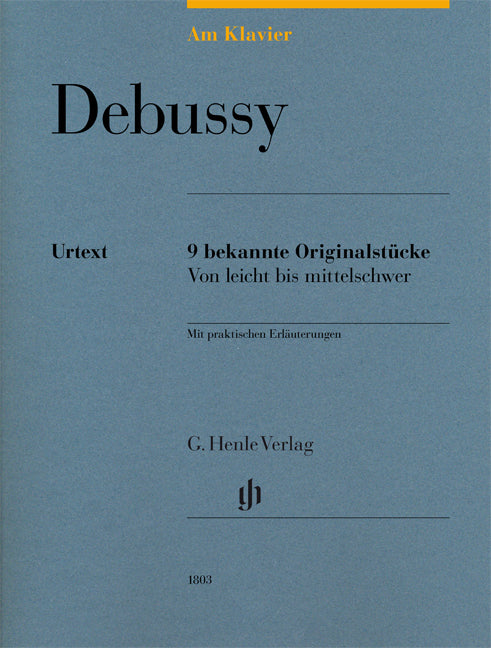 Au piano - 9 pièces originales célèbres | Claude Debussy