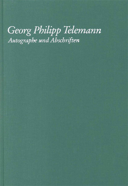 Georg Philipp Telemann - Autographes et copies