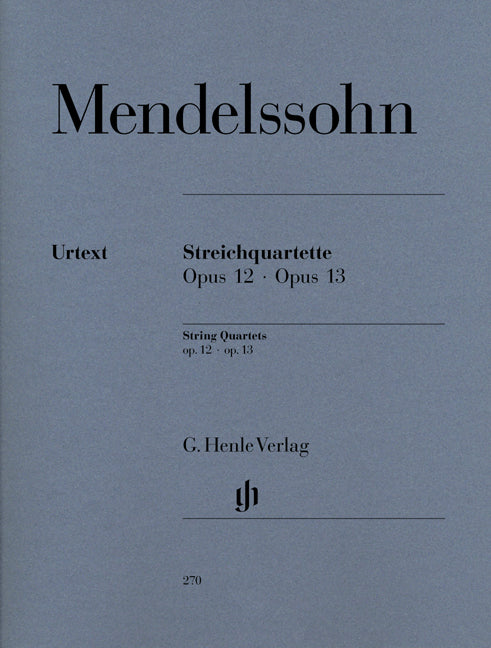 Quatuors à cordes, op. 12/13 | Felix Mendelssohn Bartholdy