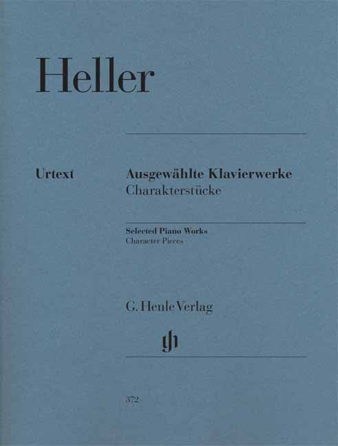 Œuvres choisies pour piano - pièces caractéristiques | Stephen Heller