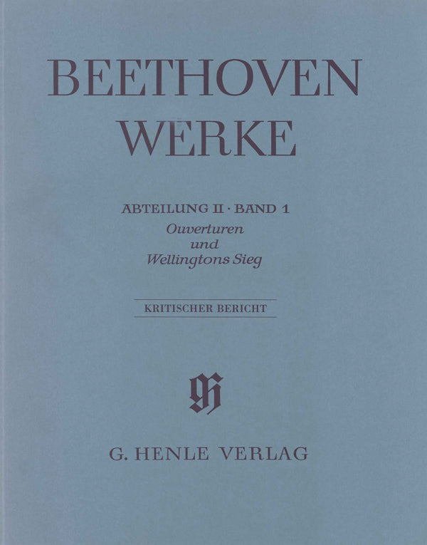 Ouvertures et La Victoire de Wellington | Ludwig van Beethoven