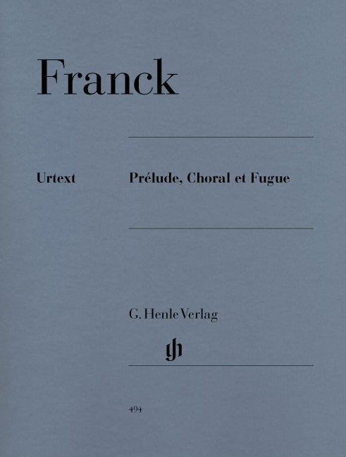 Prélude, Choral et Fugue | César Franck | Piano