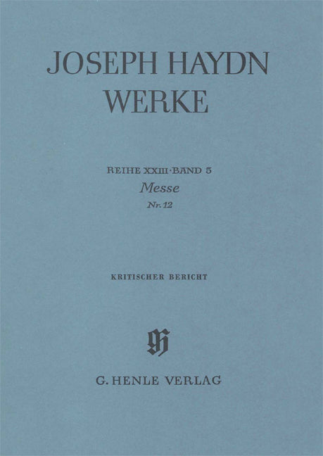 Série XXIII, volume 5 - Messe n° 12 | Franz Joseph Haydn