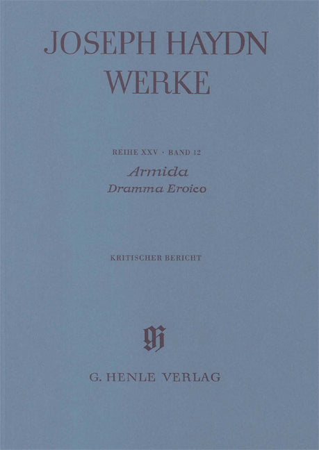 Armida - Dramma eroico, commentaire critique | Franz Joseph Haydn