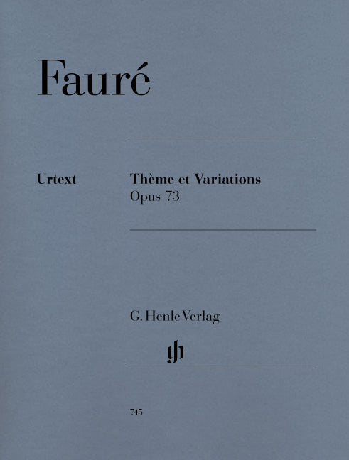 Thème et Variations, op. 73, pour piano | Gabriel Fauré