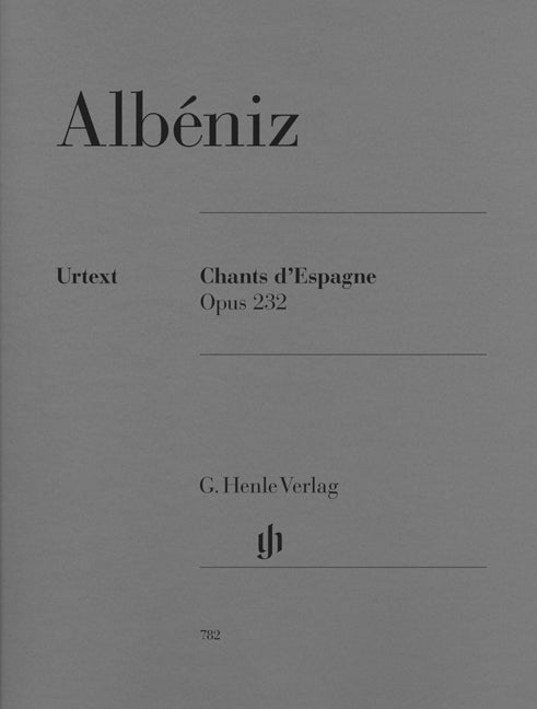 Chants d'Espagne, opus 232 | Isaac Albéniz | Piano