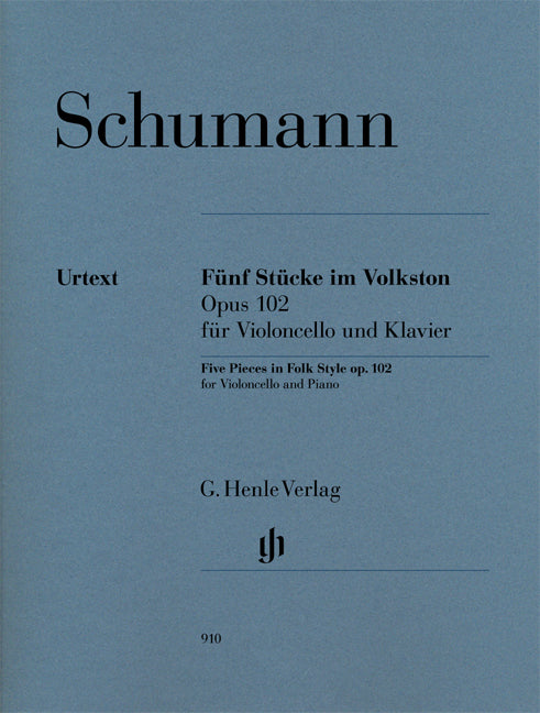 Cinq pièces dans le style populaire, op. 102 - version violoncelle | Robert Schumann