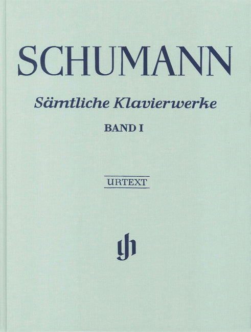 Œuvres complètes pour piano - Volume 1 (relié) | Robert Schumann