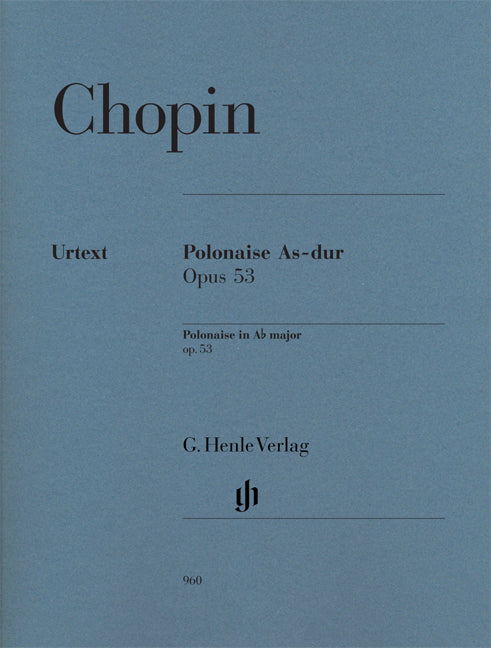 Polonaise en la bémol majeur, op. 53 - Urtext Henle | Frédéric Chopin
