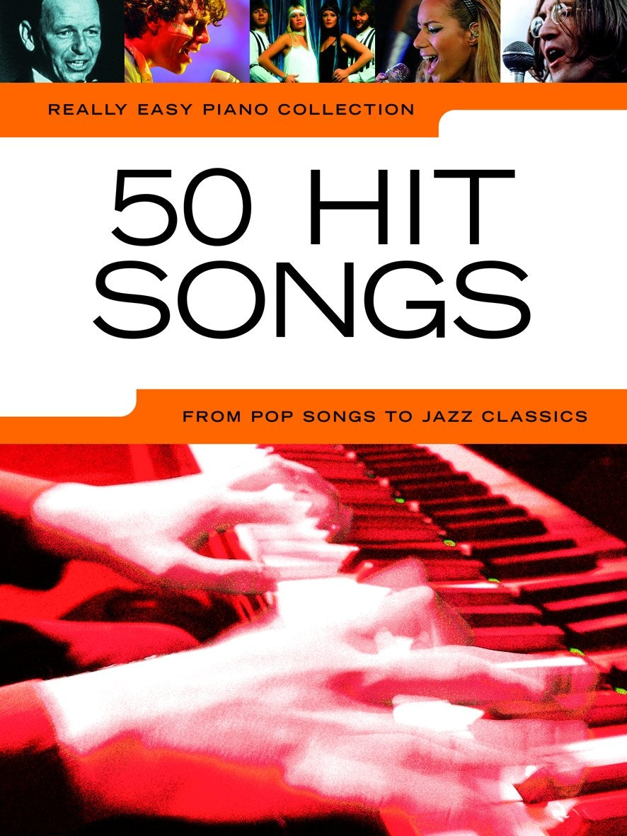 Really Easy Piano: 50 Hit Songs, Livre pour piano facile