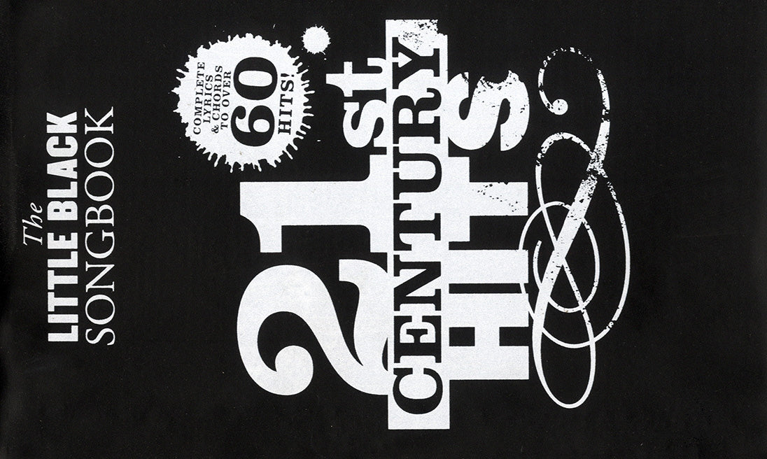 The Little Black Songbook: 21st Century Hits, Livre pour lyrics et Chords