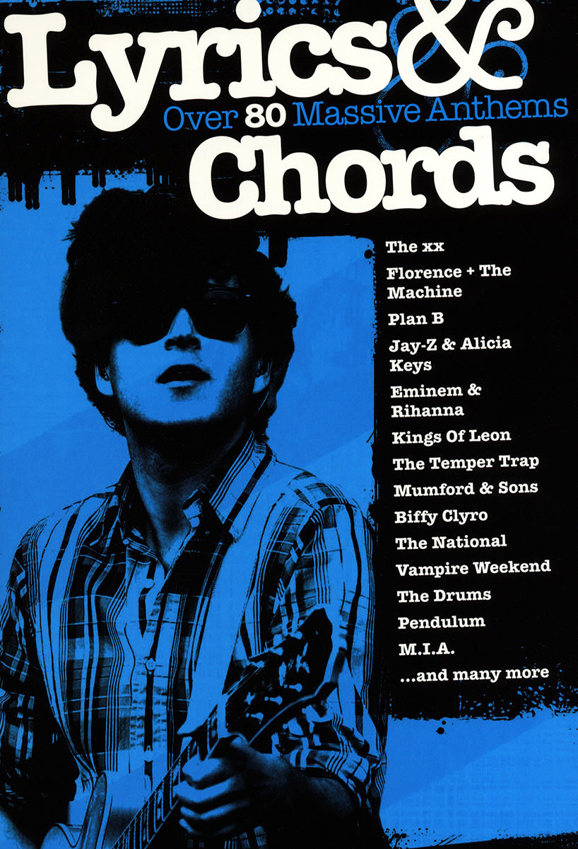 Lyrics & Chords: Over 80 Massive Anthems, Livre pour lyrics et Chords