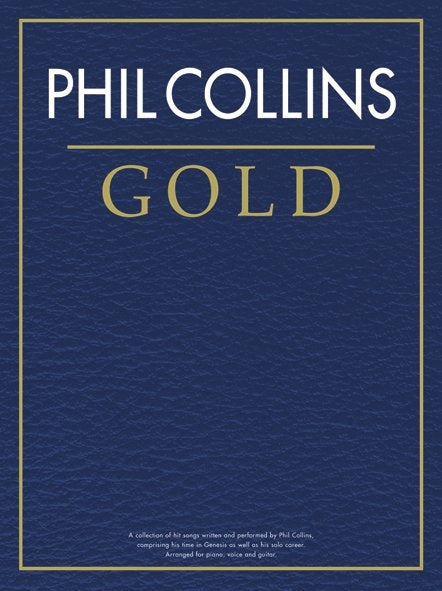 Phil Collins Gold de Phil Collins, Livre pour piano et Chant et Guitare