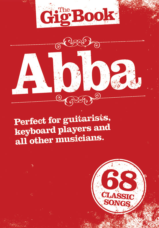 The Gig Book: ABBA, Livre pour voix et Guitare