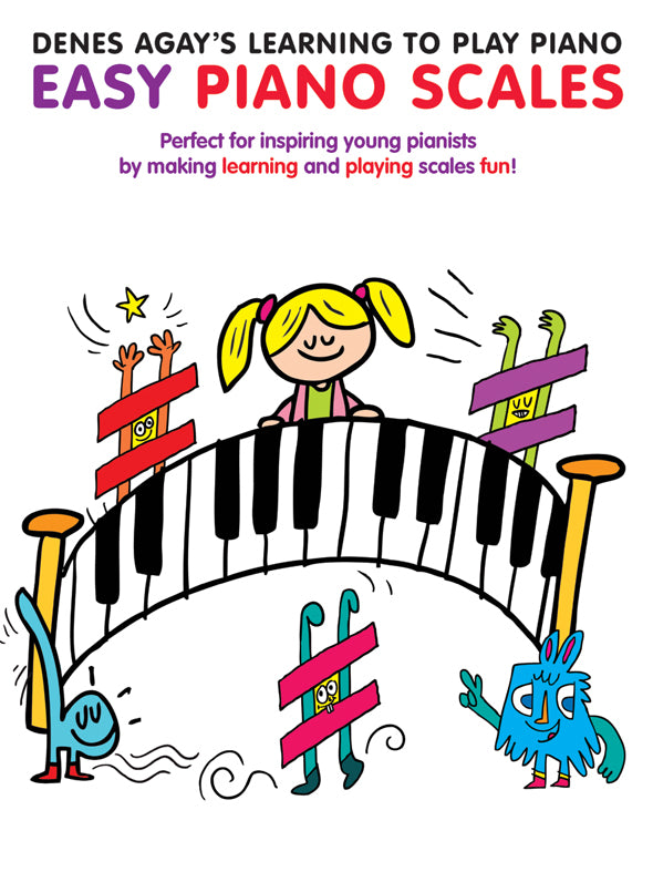 Denes Agay's Learning To Play Piano - Scale Book, Livre pour piano