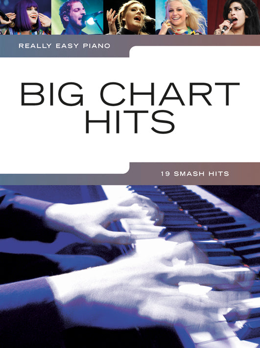 Really Easy Piano: Big Chart Hits, Livre pour piano facile