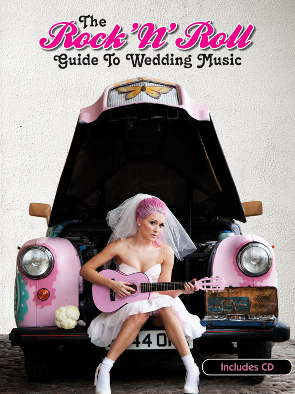 The Rock 'N' Roll Guide To Wedding Music, Livre pour piano et Chant et Guitare