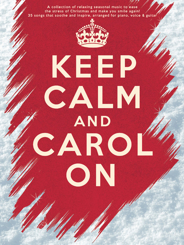 Keep Calm And Carol On, Livre pour piano et Chant et Guitare