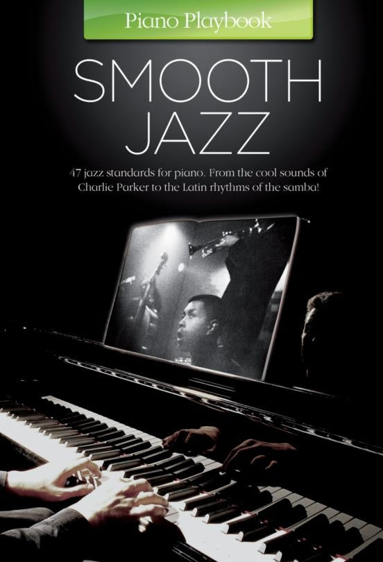 Piano Playbook: Smooth Jazz, Livre pour piano