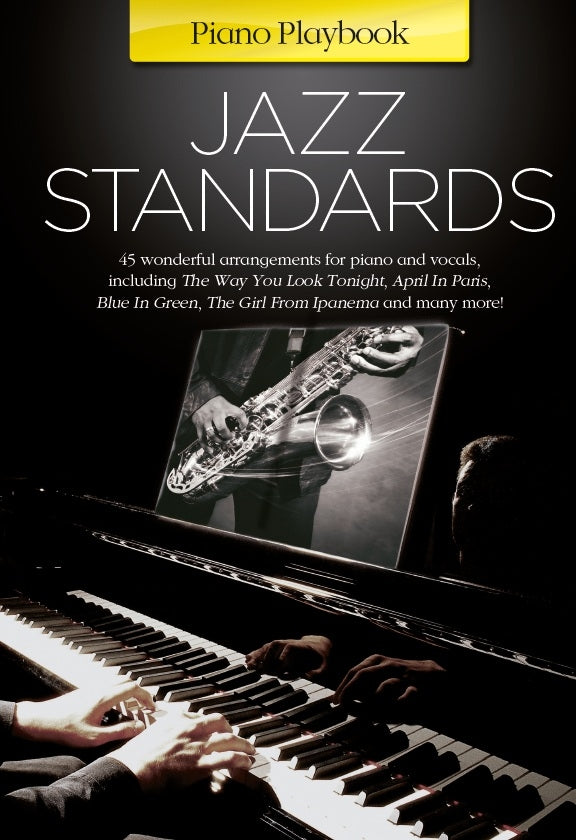 Piano Playbook: Jazz Standards, Livre pour voix et Piano