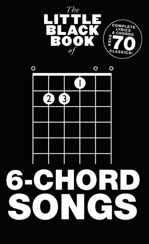 The Little Black Book Of 6-Chord Songs, Livre pour lyrics et Chords
