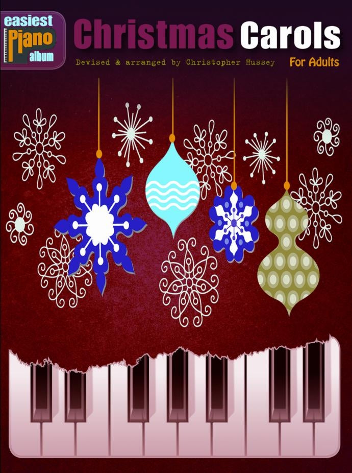 Easiest Piano Album: Christmas Carols - For Adults, Livre pour piano